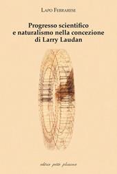 Progresso scientifico e naturalismo nella concezione di Larry Laudan