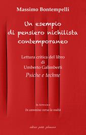 Un esempio di pensiero nichilista contemporaneo. Lettura critica del libro di Umberto Galimberti «Psiche e techne»