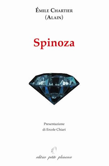 Spinoza - Alain - Libro Petite Plaisance 2021, Il giogo | Libraccio.it