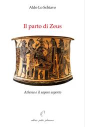 Il parto di Zeus. Athena e il sapere esperto