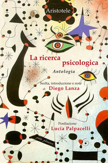 La ricerca psicologica - Aristotele - Libro Petite Plaisance 2024, Il giogo | Libraccio.it