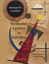 Rivoluzione e politica in Marx