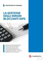 La gestione degli errori bloccanti INPS