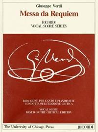 Messa da requiem per l'anniversario della morte di Manzoni, 22 maggio 1874. Riduzione per canto e pianoforte (prefazione in italiano e inglese) - Giuseppe Verdi - Libro Casa Ricordi 1996, Ediz.critica delle opere di G.Verdi | Libraccio.it