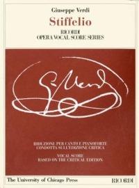 Stiffelio. Dramma lirico in tre atti. Riduzione per canto e pianoforte (prefazione e note in italiano e inglese)  - Libro Casa Ricordi 2005, Ediz.critica delle opere di G.Verdi | Libraccio.it