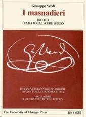 I masnadieri. Opera tragica in 4 atti. Riduzione per canto e pianoforte condotta sull'edizione critica della partitura. Ediz. italiana e inglese