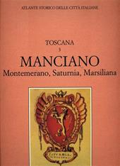 Atlante storico delle città italiane. Toscana. Vol. 3: Manciano (Maremma)