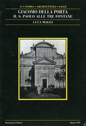 Giacomo Della Porta. Il San Paolo alle Tre Fontane