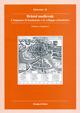 Bristol medievale. L'impianto di fondazione e lo sviluppo urbanistico - Federica Angelucci - Libro Bonsignori 2007 | Libraccio.it