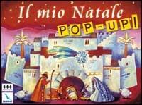 Il mio Natale pop-up! - Luigi Ferraresso - Libro Editrice Elledici 2005 | Libraccio.it