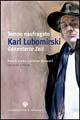 Tempo naufragato-Gekenterte Zeit. Testo tedesco a fronte - Karl Lubomirski - Libro Viennepierre 2005, I parabordi. Poesia | Libraccio.it