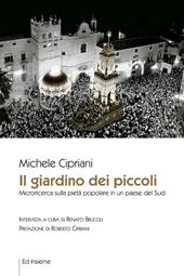 Il giardino dei piccoli. Microricerca sulla pietà popolare in un paese del Sud