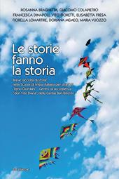 Le storie fanno la storia. Breve raccolta di storie nella Scuola di lingua italiana «Igino Giordani» - Centro di accoglienza «don Vito Diana» della Caritas Bari-Bitonto
