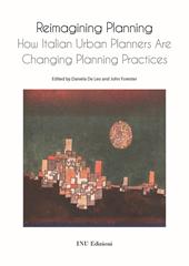 Reimagining planning. How italian urban planners are changing planning practices