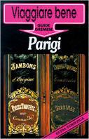 Parigi - Ursula von Kardorff, Helga Sittl - Libro Gremese Editore 1998, Viaggiare bene | Libraccio.it