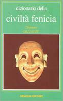 Dizionario della civiltà fenicia