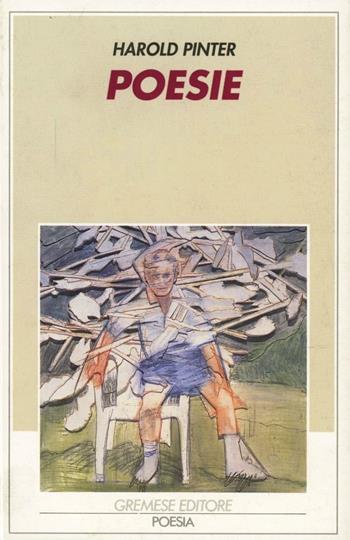 Poesie - Harold Pinter - Libro Gremese Editore 1998, Gli spilli | Libraccio.it