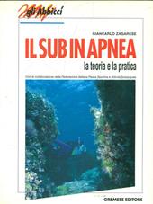 Il sub in apnea. La teoria e la pratica