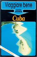 Cuba - Karl A. Radecke - Libro Gremese Editore 1995, Viaggiare bene | Libraccio.it
