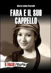 Fara e il suo cappello