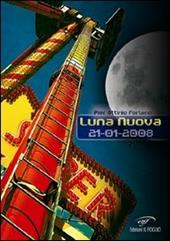 Luna nuova 21-01-2008