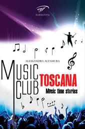 Music club Toscana. Music time stories