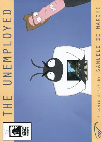 The unemployed - Samuele De Marchi - Libro Il Foglio Letterario Edizioni 2014, Electric sheep comics | Libraccio.it