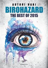 Birohazard. The best of 2015