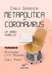 Metapolitica del Coronavirus. Un diario pubblico