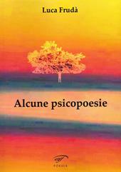 Alcune psicopoesie