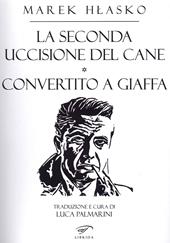 La seconda uccisione del cane-Convertito a Giaffa