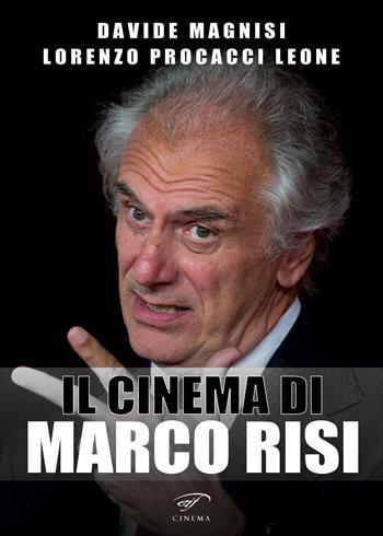 Il cinema di Marco Risi - Davide Magnisi, Lorenzo Procacci Leone - Libro Ass. Culturale Il Foglio 2024, La cineteca di Caino | Libraccio.it