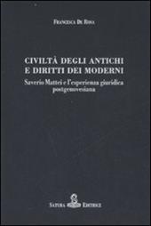 Civiltà degli antichi e diritti dei moderni. Saverio Mattei e l'esperienza giuridica postgenovesiana
