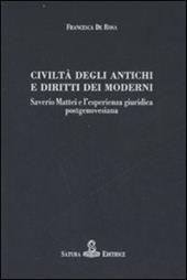 Civiltà degli antichi e diritti dei moderni. Saverio Mattei e l'esperienza giuridica postgenovesiana