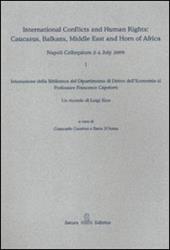 International conflicts and human rights: Caucasus, Balkans, Middle East and Horn of Africa (Napoli Colloquium, 2-4 July 2009)