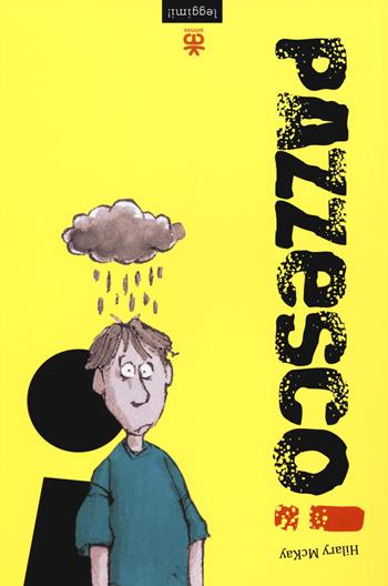 Pazzesco! - Hilary McKay - Libro Sinnos 2011, Leggimi! | Libraccio.it