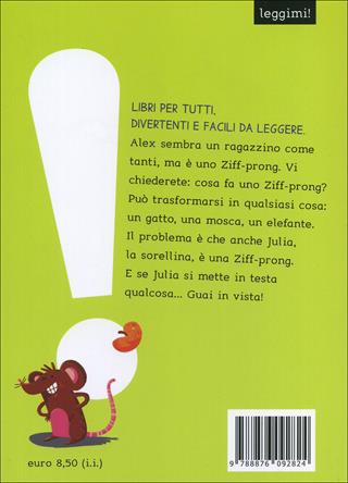 Il mio amico trasformista - Malorie Blackman - Libro Sinnos 2014, Leggimi! | Libraccio.it