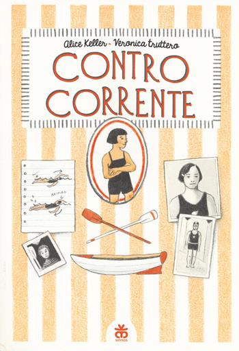 Contro corrente - Alice Keller - Libro Sinnos 2017 | Libraccio.it