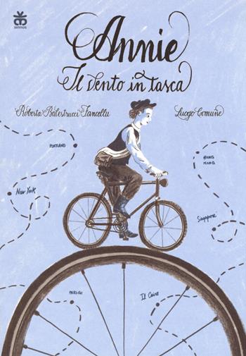 Annie. Il vento in tasca - Roberta Balestrucci Fancellu - Libro Sinnos 2019, Leggimi! | Libraccio.it