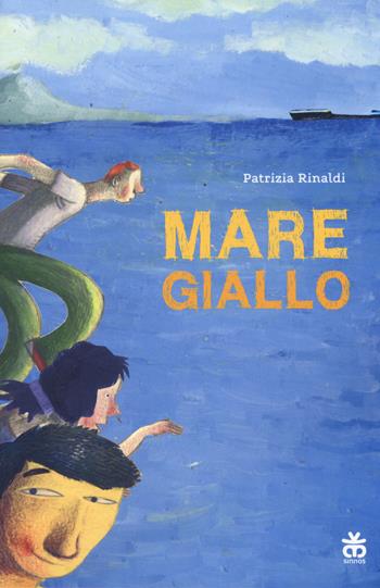 Mare giallo - Patrizia Rinaldi - Libro Sinnos 2019, Segni. Zona franca | Libraccio.it