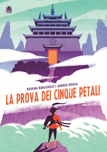 La prova dei cinque petali - Paolina Baruchello - Libro Sinnos 2022, Leggimi! | Libraccio.it