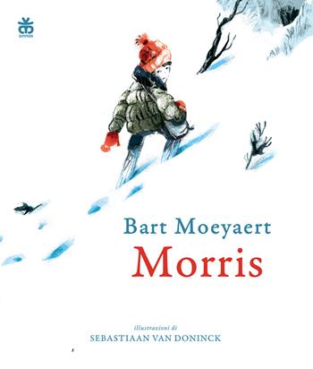 Morris. Ediz. a colori - Bart Moeyaert - Libro Sinnos 2022, I tradotti | Libraccio.it