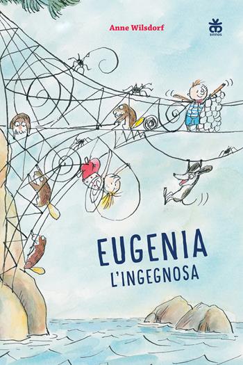 Eugenia l'ingegnosa. Nuova ediz. - Anne Wilsdorf - Libro Sinnos 2024, Narratori | Libraccio.it