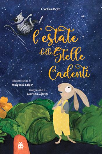 L'estate delle stelle cadenti - Cvetka Bevc - Libro Sinnos 2024, Narratori | Libraccio.it