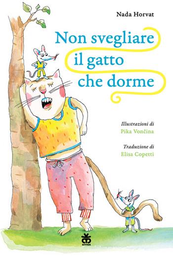 Non svegliare il gatto che dorme - Nada Horvat - Libro Sinnos 2024, Narratori | Libraccio.it