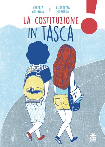 La costituzione in tasca - Valeria Cigliola, Elisabetta Morosini - Libro Sinnos 2025, Leggimi! | Libraccio.it