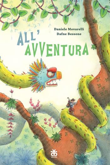 All'avventura. Ediz. ad alta leggibilità - Daniele Movarelli - Libro Sinnos 2026, I narratori | Libraccio.it