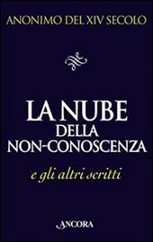 La nube della non-conoscenza e gli altri scritti