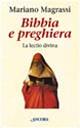 Bibbia e preghiera. La lectio divina - Mariano Magrassi - Libro Ancora 1998, Le ancore | Libraccio.it