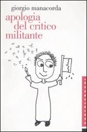 Apologia del critico militante